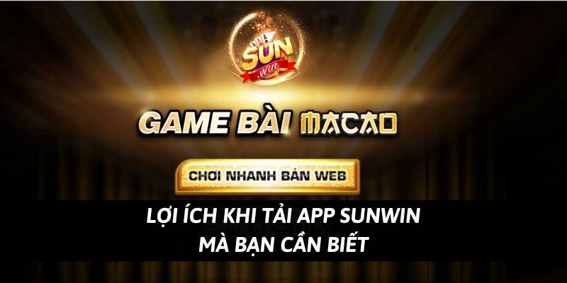 Cách tải app trò chơi Sunwin nhanh chóng