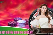 Đăng ký Onbet: Hướng dẫn chi tiết đơn giản dành cho Newbie